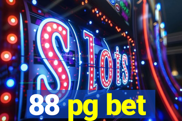 88 pg bet